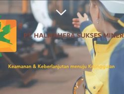 PT Halmahera Sukses Mineral Buka Rekrutmen Karyawan, Ini Syaratnya