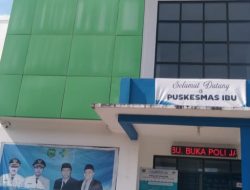 Warga Keluhkan Pelayanan Puskesmas Ibu, Halmahera Barat