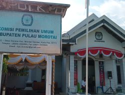 KPU Morotai Nyatakan 3 Paslon Penuhi Syarat Administrasi Pilkada 2024