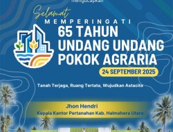 Kantah Halut Sampaikan Selamat Hari Lahir UUPA ke-65