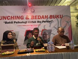 HIMPSI Maluku Utara Gelar Launching dan Bedah Buku “Bakti Psikologi Untuk Ibu Pertiwi”